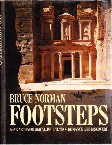 Footsteps: Nine Archaeological Journeys of Romance and Discovery