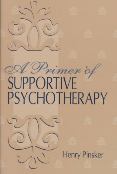 A Primer of Supportive Psychotherapy cover