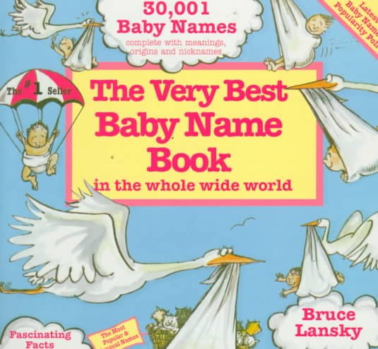 The Very Best Baby Name Book in the Whole Wide World cover