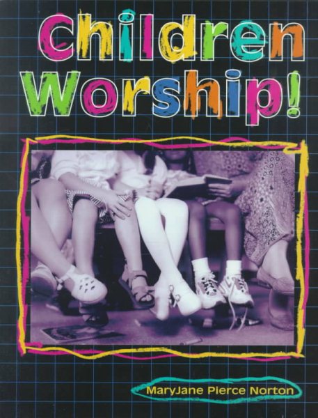 Children Worship! cover