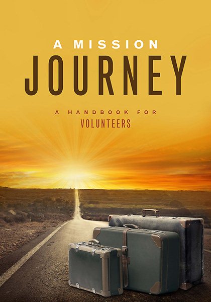 A Mission Journey: A Handbook for Volunteers cover