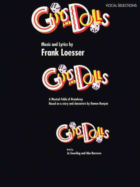 Guys and Dolls: Vocal Selections (A Musical Fable of Broadway Based on Characters by Damon Runyon) cover