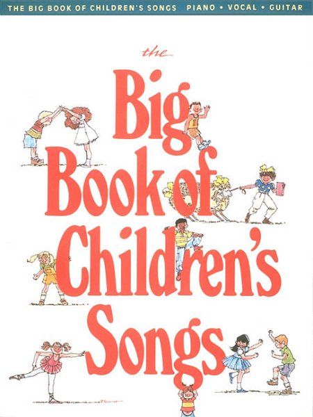 The Big Book of Children's Songs (Big Books of Music) cover