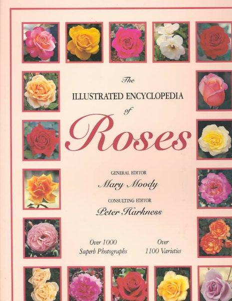 The Illustrated Encyclopedia of Roses cover
