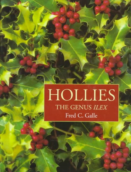 Hollies: The Genus Ilex cover