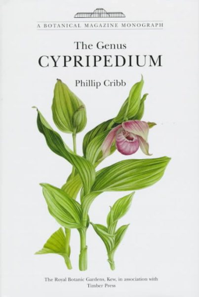 The Genus Cypripedium (Botanical Magazine Monograph) cover