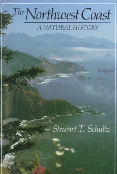 The Northwest Coast: A Natural History cover