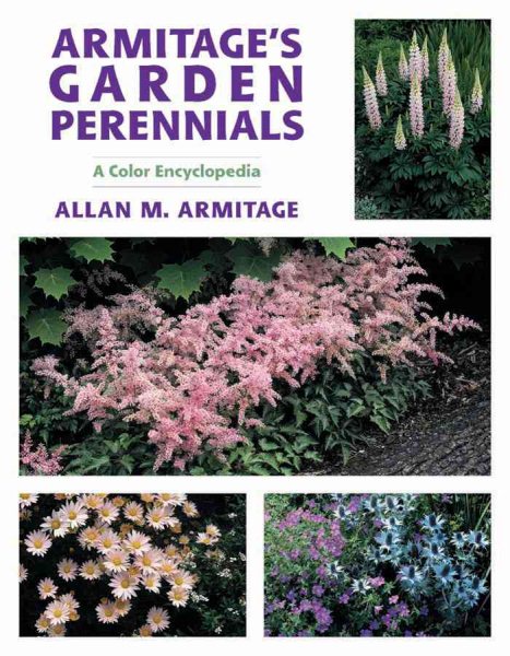 Armitage's Garden Perennials: A Color Encyclopedia cover