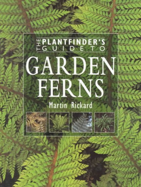 Garden Ferns (Plantfinder's Guides Series) cover