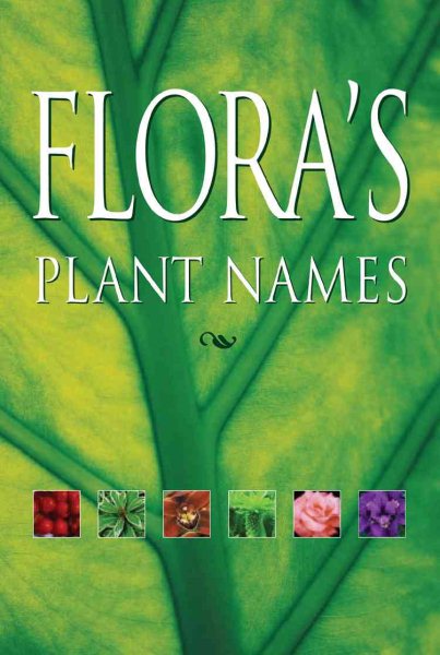 Flora's Plant Names cover