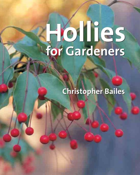 Hollies for Gardeners cover