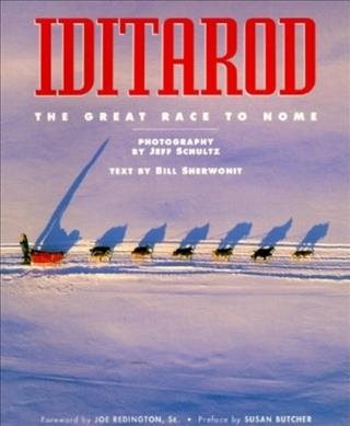 Iditarod: The Great Race to Nome cover