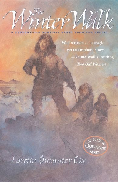 The Winter Walk: A Century-Old Survival Story from the cover