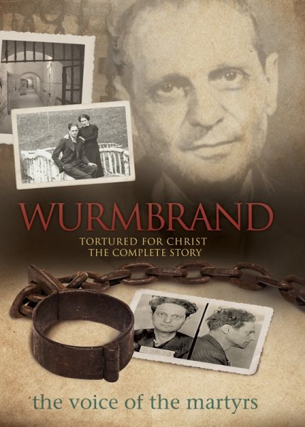 Wurmbrand: Tortured For Christ: The Complete Story cover