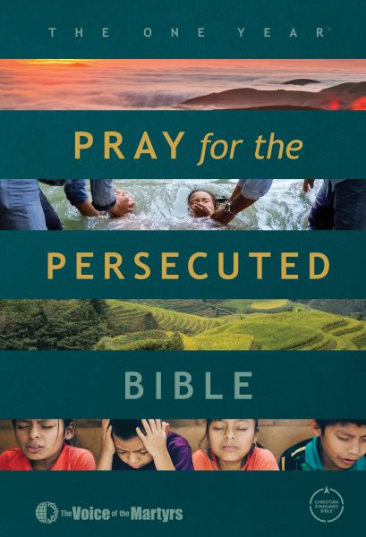 The One Year Pray for the Persecuted Bible CSB Edition cover