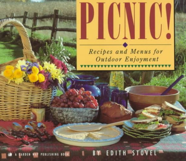 Picnic! Recipes and Menus for Outdoor Enjoyment cover