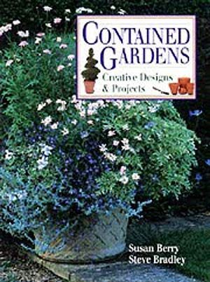 Contained Gardens: Creative Designs & Projects cover