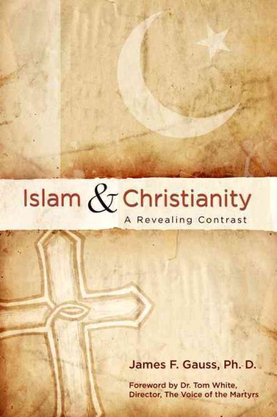 Islam And Christianity: A Revealing Contrast cover