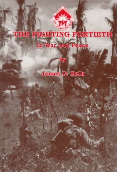 The Fighting Fortieth in War and Peace cover