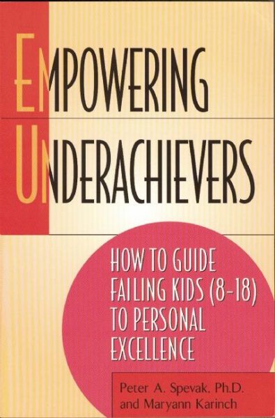 Empowering Underachievers