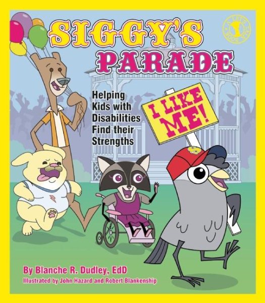 Siggy's Parade: Helping Kids with Disabilities Find Their Strengths cover