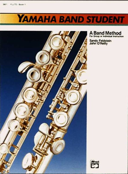Yamaha Band Student, Book 1: Flute (Yamaha Band Method) cover