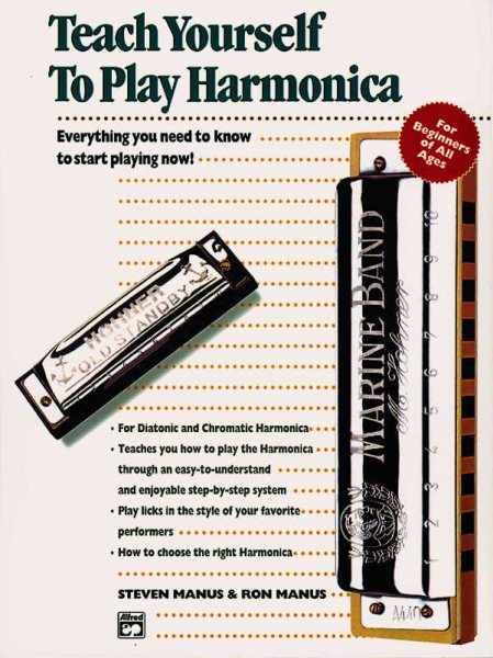 Alfred's Teach Yourself to Play Harmonica: Everything You Need to Know to Start Playing Now! (Teach Yourself Series) cover