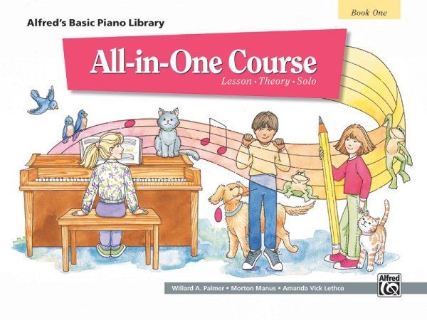 All-in-One Course for Children: Lesson, Theory, Solo, Book 1 (Alfred's Basic Piano Library) cover