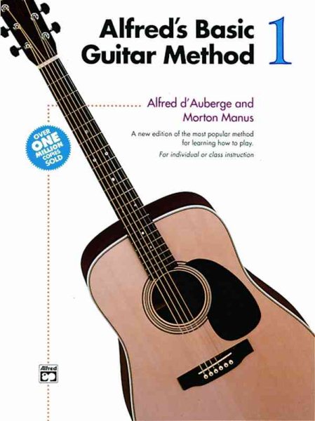 Alfred's Basic Guitar Method, Bk 1 (Alfred's Basic Guitar Library, Bk 1)