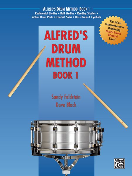 Alfred's Drum Method, Bk 1: The Most Comprehensive Beginning Snare Drum Method Ever! cover