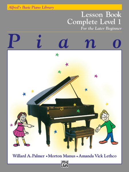 Piano Lesson Book: Complete Level 1, for the Later Beginner cover