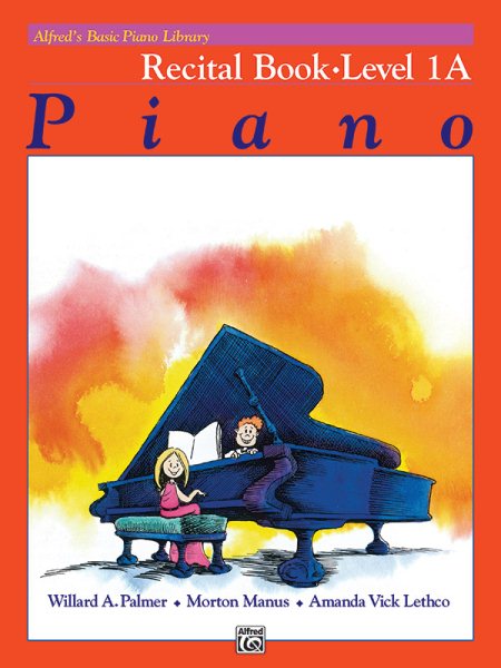 Alfred's Basic Piano Library: Recital Book, Level 1A cover
