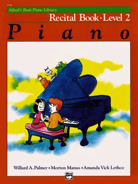 Alfred's Basic Piano Library Recital Book, Bk 2 cover