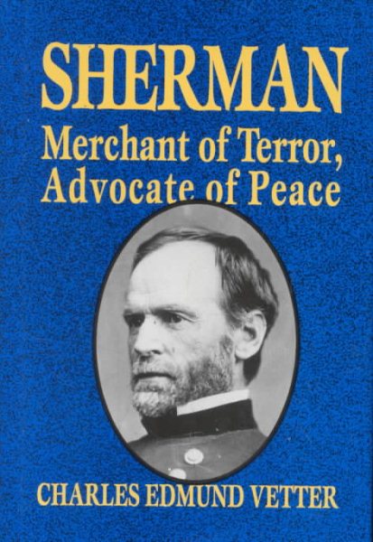 Sherman: Merchant of Terror, Advocate of Peace cover