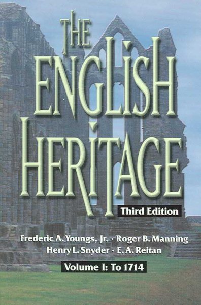 The English Heritage: Volume I: To 1714 cover