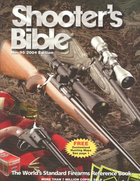 Shooter's Bible 2004: The World's Standard Firearms Reference Book cover