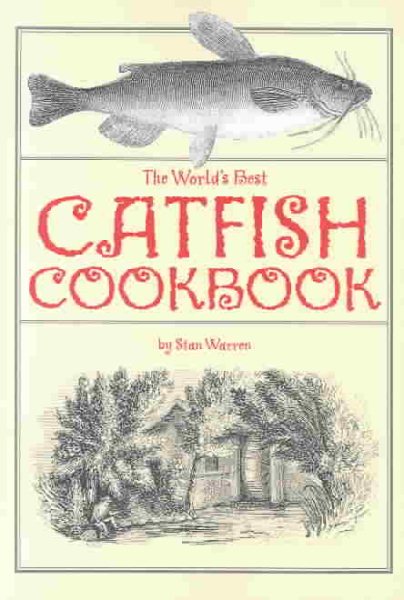 The World's Best Catfish Cookbook cover