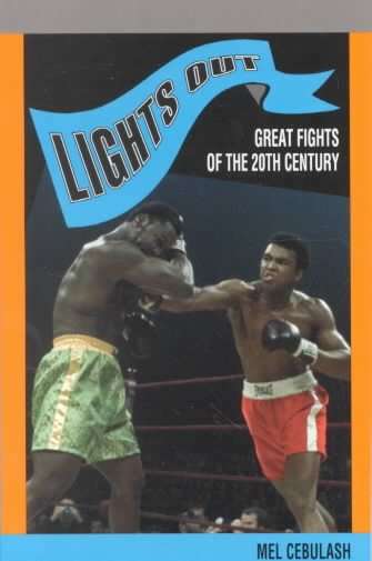 Lights Out: Great Fights of the 20th Century cover