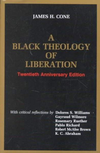 A Black Theology of Liberation (Ethics and Society) cover
