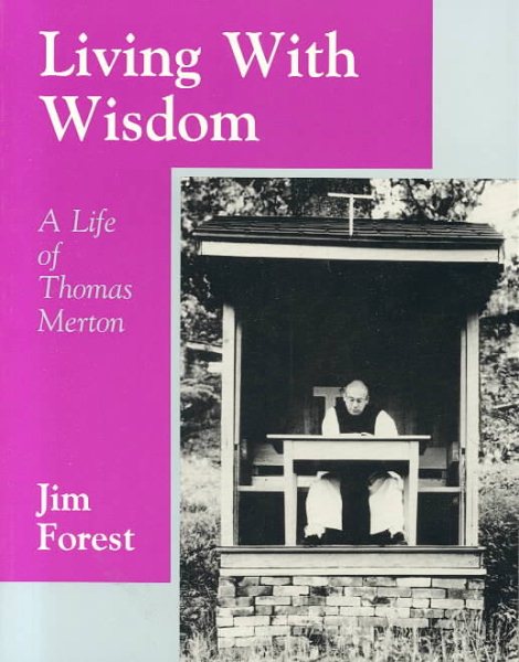 Living With Wisdom: A Life of Thomas Merton cover
