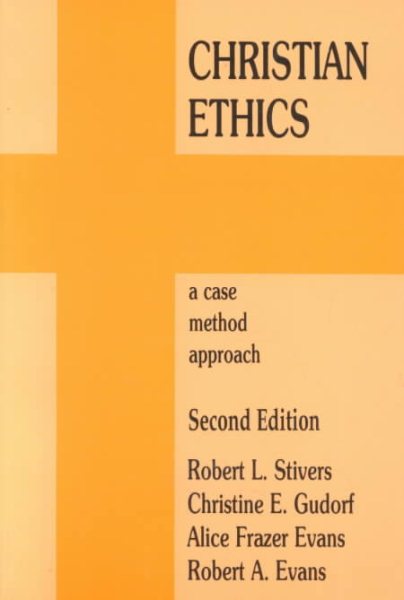 Christian Ethics: A Case Method Approach cover