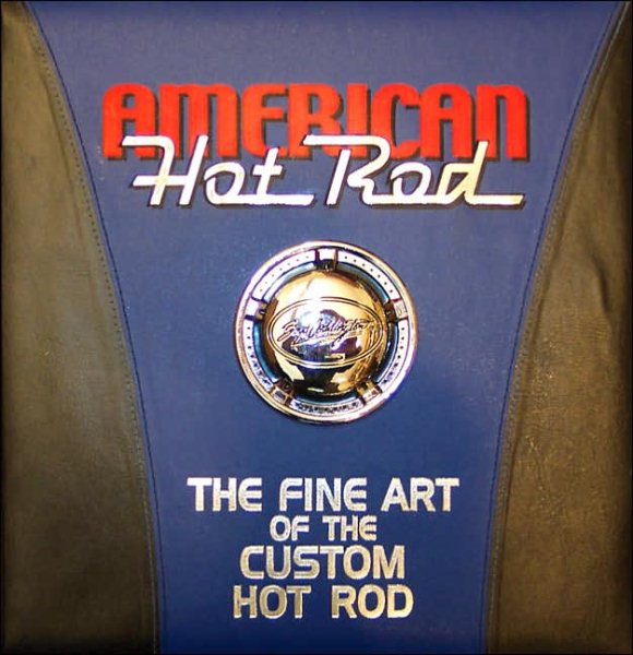 American Hot Rod: The Fine Art of the Custom Hot Rod cover