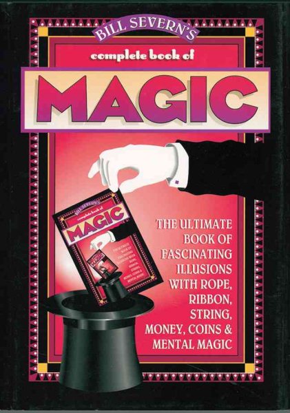 Bill Severn's Complete Book of Magic cover