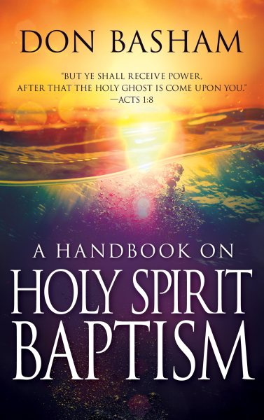 A Handbook On Holy Spirit Baptism cover