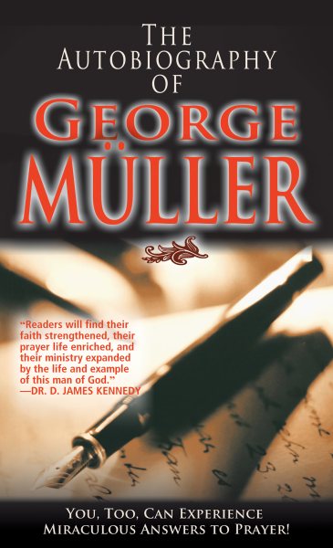 The Autobiography Of George Muller cover