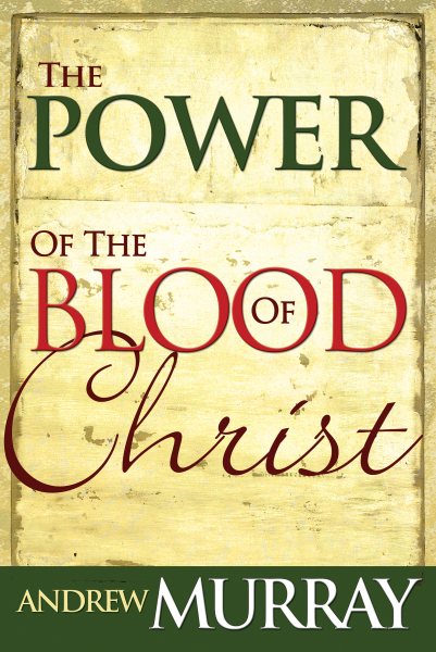 The Power of the Blood of Christ cover