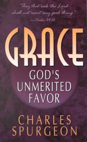 Grace: Gods Unmerited Favor cover