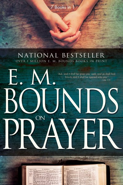 E.M. Bounds on Prayer cover