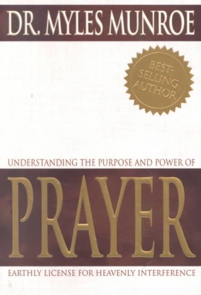 Understanding The Purpose And Power Of Prayer cover