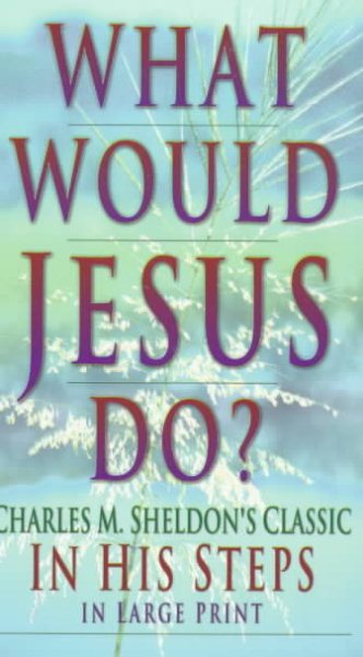 What Would Jesus Do? cover